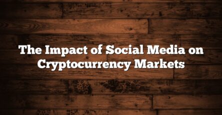 The Impact of Social Media on Cryptocurrency Markets